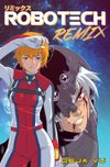 [The cover image for Robotech Remix Vol. 1: Deja Vu]