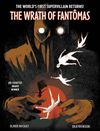 [The cover image for Wrath of Fantômas]