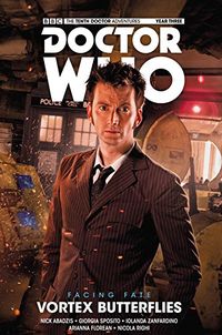 [Image for Doctor Who: The Tenth Doctor: Facing Fate - Volume 2: Vortex Butterflies]