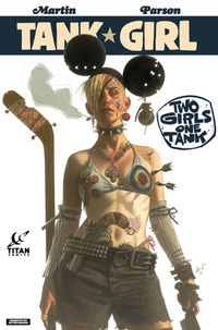 [Image for Tank Girl: Two Girls One Tank]