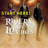 [Image for START HERE: Rivers of London]