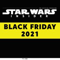 [Image for Star Wars Insider Black Friday]