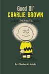 [The cover image for Peanuts: Good Ol' Charlie Brown]