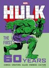 [The cover image for Marvel's Hulk: The First 60 Years]