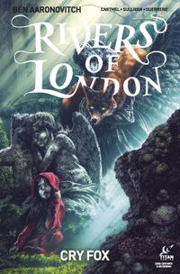 [Image for Rivers Of London: Cry Fox]