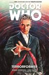 [The cover image for Doctor Who: The Twelfth Doctor Vol. 1: Terrorformer]