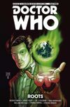 [The cover image for Doctor Who: The Eleventh Doctor: The Sapling - Volume 2 - Roots]