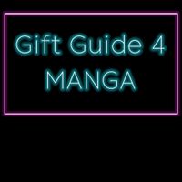 [Image for Gift Guide 4: Manga]