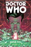 [The cover image for Doctor Who: The Eleventh Doctor Vol. 2: Serve You]