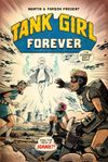 [The cover image for Tank Girl Forever]