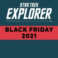 [Image for Star Trek Explorer Black Friday]
