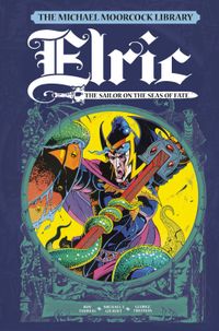 [Image for The Michael Moorcock Library Vol. 2: Elric The Sailor on the Seas of Fate]