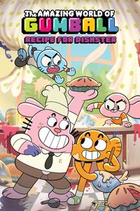 [Image for Amazing World Of Gumball: Recipe for Disaster]