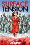 [The cover image for Surface Tension]