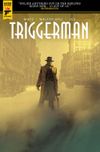 [The cover image for Triggerman]