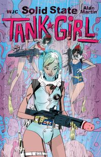 [Image for Tank Girl : Solid State Tank Girl]