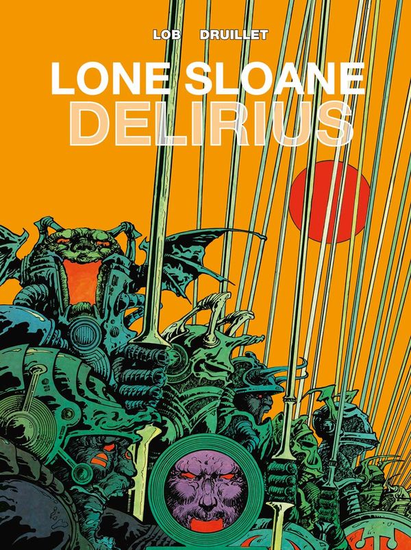 [Cover Art image for Lone Sloane: Delirius Vol. 1]