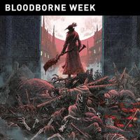 [Image for Start Here: Bloodborne]