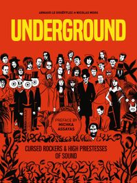 [Image for Underground: Cursed Rockers and High Priestesses of Sound]