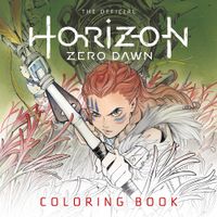 [The main image for The Official Horizon Zero Dawn Coloring Book]