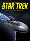 [The cover image for Star Trek: The Short Story Collection]